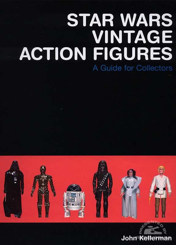 Star Wars Vintage Action Figures: A Guide For Collectors - Hardcover