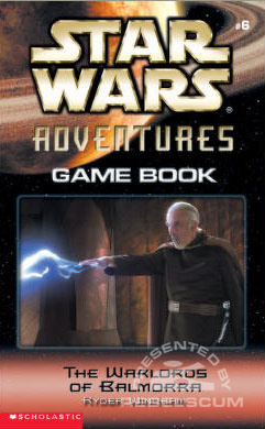 Star Wars Adventures Game Book 6: The Warlords of Balmorra