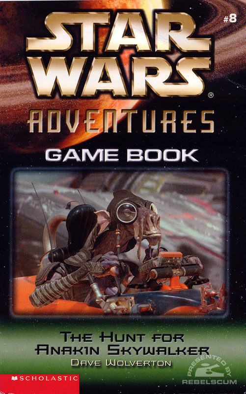 Star Wars Adventures Game Book 8: The Hunt for Anakin Skywalker