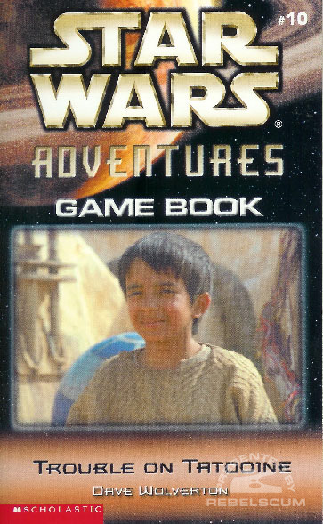 Star Wars Adventures Game Book 10: Trouble on Tatooine