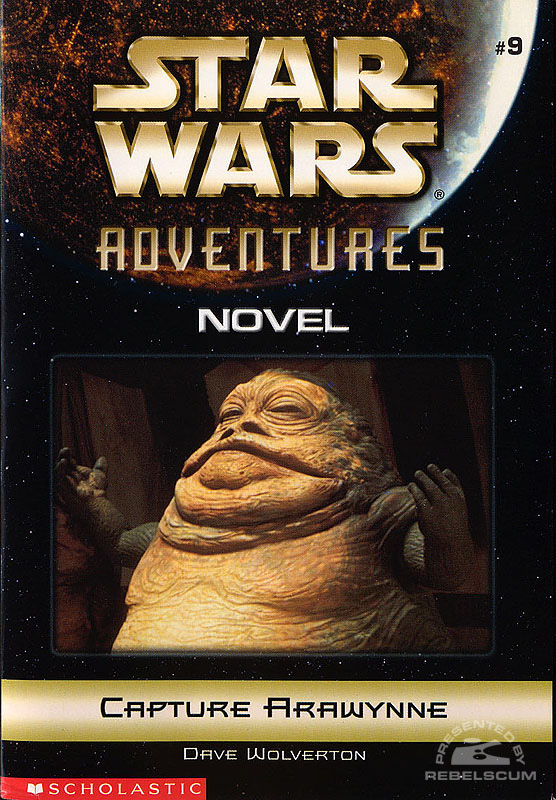 Star Wars Adventures Novel 9: Capture Arawynne