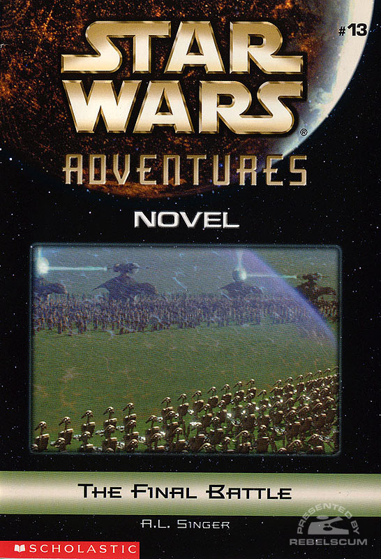 Star Wars Adventures Novel 13: The Final Battle - Softcover