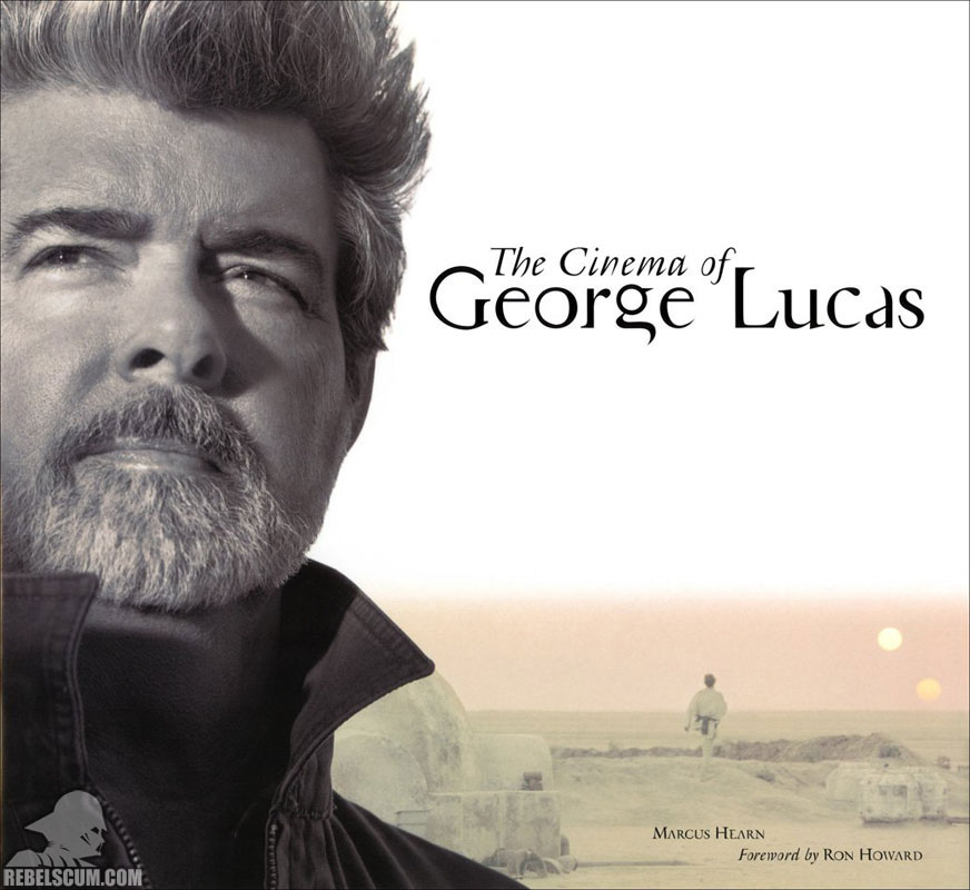 The Cinema of George Lucas - Hardcover