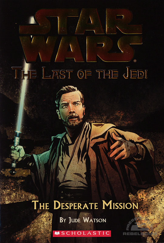 Star Wars: The Last of the Jedi #1 – The Desperate Mission
