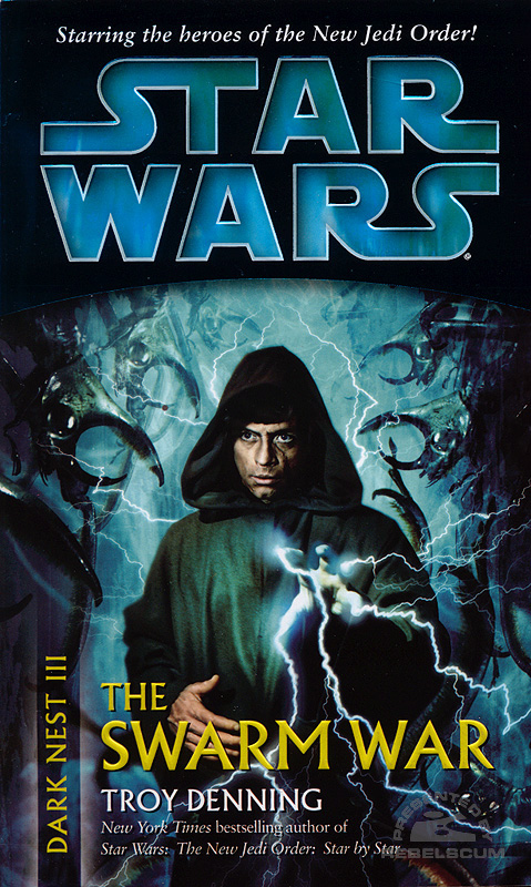 Star Wars: Dark Nest III: The Swarm War - Paperback