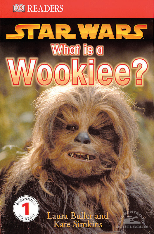 Star Wars: What Is A Wookiee? - Softcover