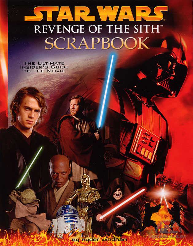 Star Wars: Revenge of the Sith Scrapbook