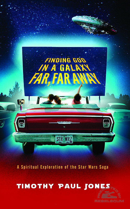 Finding God in a Galaxy Far, Far Away - Softcover