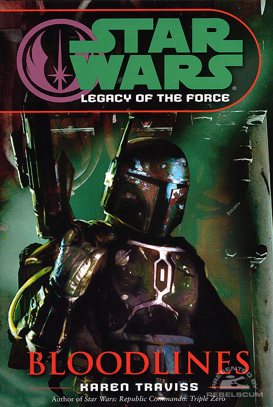 Star Wars: Legacy of the Force 2: Bloodlines - Hardcover