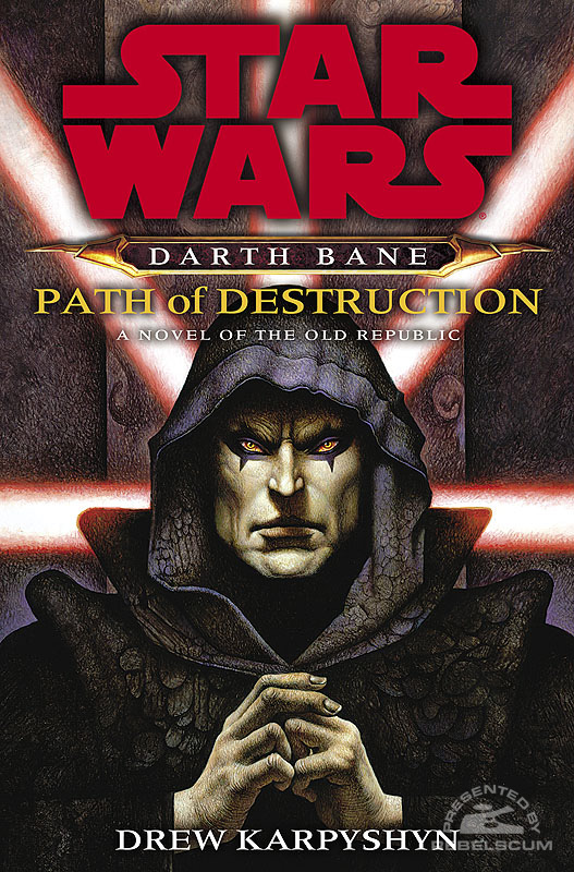 Star Wars: Darth Bane – Path of Destruction - Hardcover