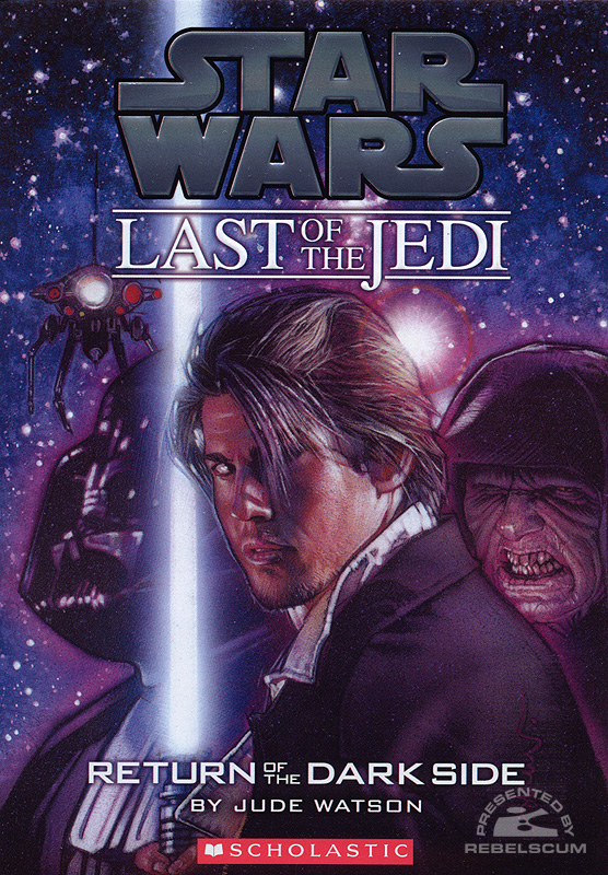 Star Wars: The Last of the Jedi #6 – Return of the Dark Side