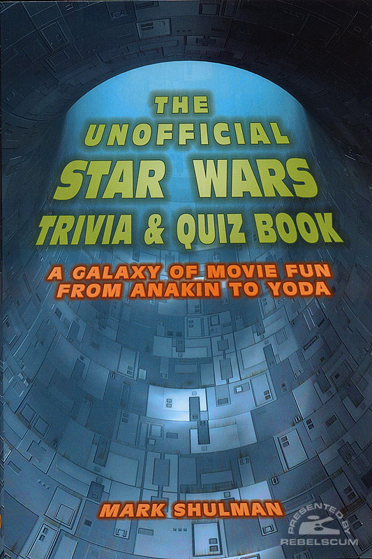 Unofficial Star Wars Trivia & Quiz Book - Hardcover