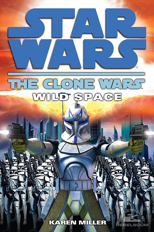 Star Wars: The Clone Wars – Wild Space - Trade Paperback