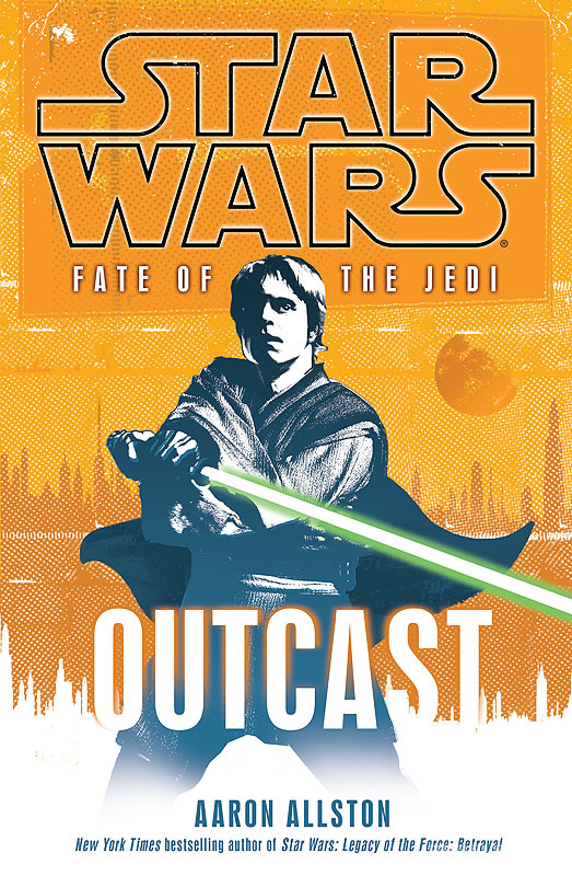 Star Wars: Fate of the Jedi 1: Outcast - Hardcover