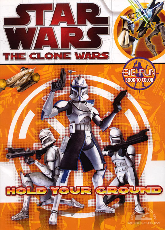 Star Wars: The Clone Wars – Hold Your Ground! Coloring Book - Softcover