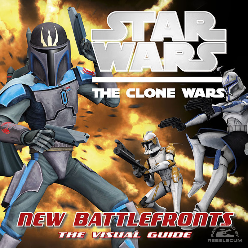 Star Wars: The Clone Wars – New Battlefronts: The Visual Guide - Hardcover