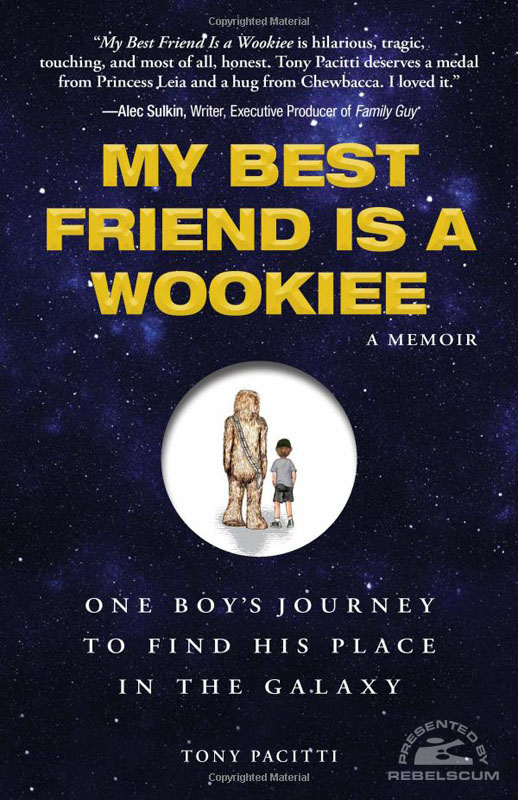 My Best Friend is a Wookiee - Hardcover