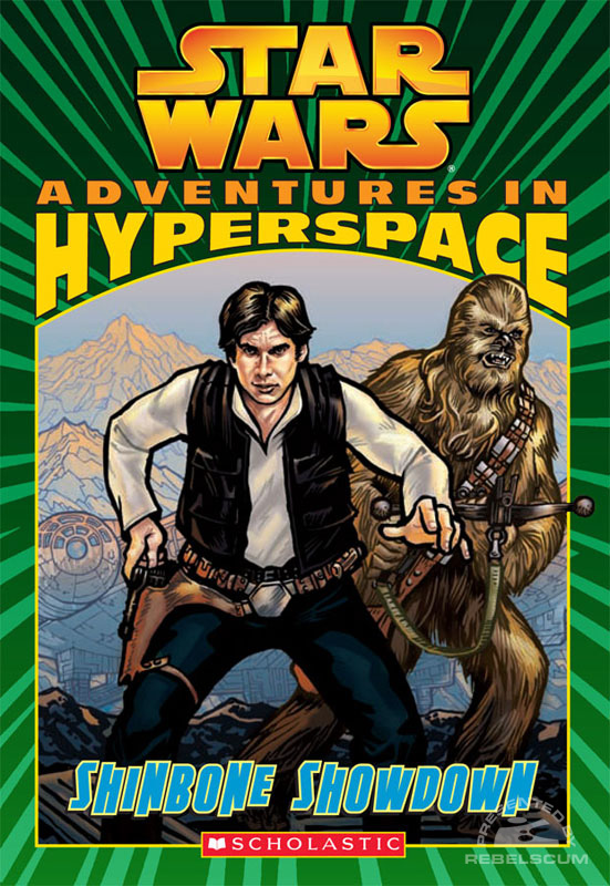 Star Wars: Adventures In Hyperspace #2: Shinbone Showdown