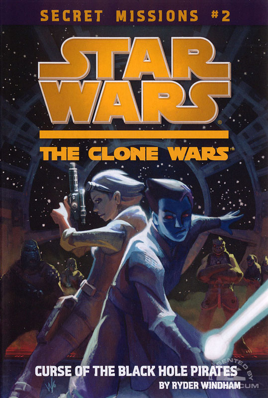 Star Wars: The Clone Wars – Secret Missions #2: Curse of the Black Hole Pirates