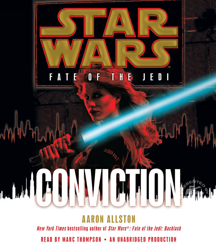 Star Wars: Fate of the Jedi 7: Conviction