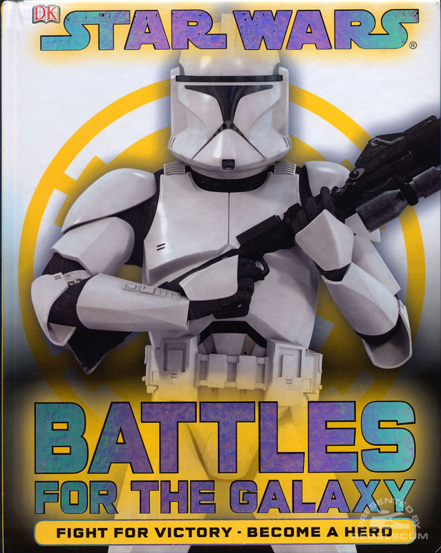 Star Wars: The Clone Wars – Battles for the Galaxy - Hardcover