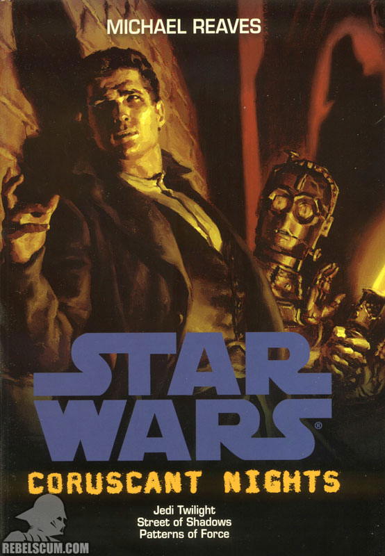 Star Wars: Coruscant Nights [3-in-1 Edition] - Hardcover