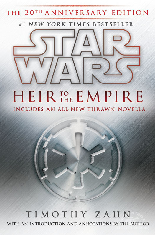 Star Wars: Heir to The Empire 20th Anniversary Edition