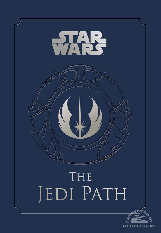 The Jedi Path: A Manual for Students of the Force - Hardcover
