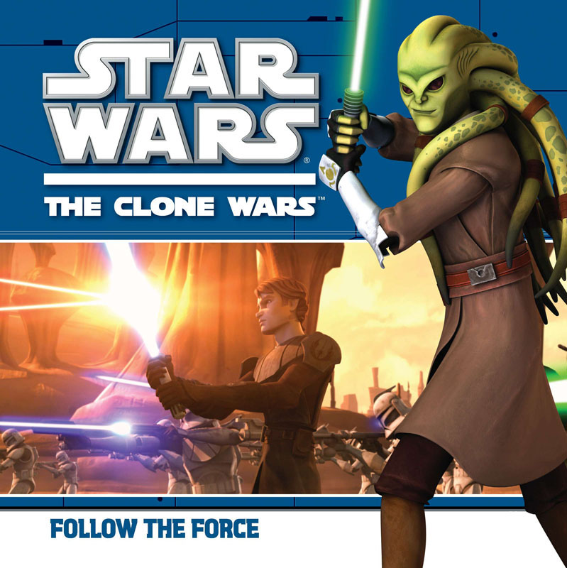 Star Wars: The Clone Wars – Follow The Force