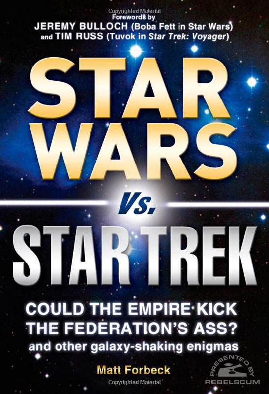 Star Wars vs. Star Trek: Could the Empire Kick the Federation
