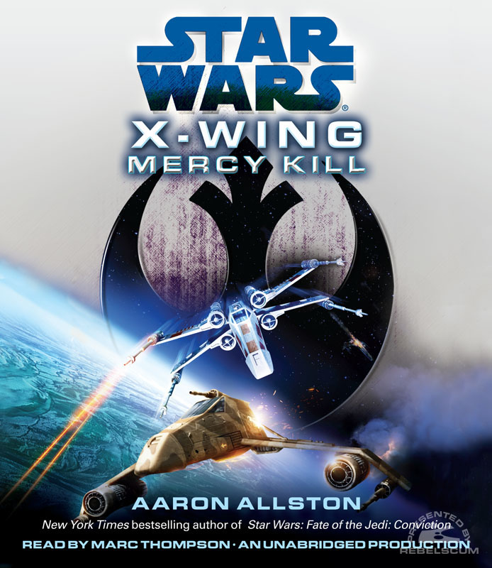 Star Wars: X-Wing – Mercy Kill - Compact Disc