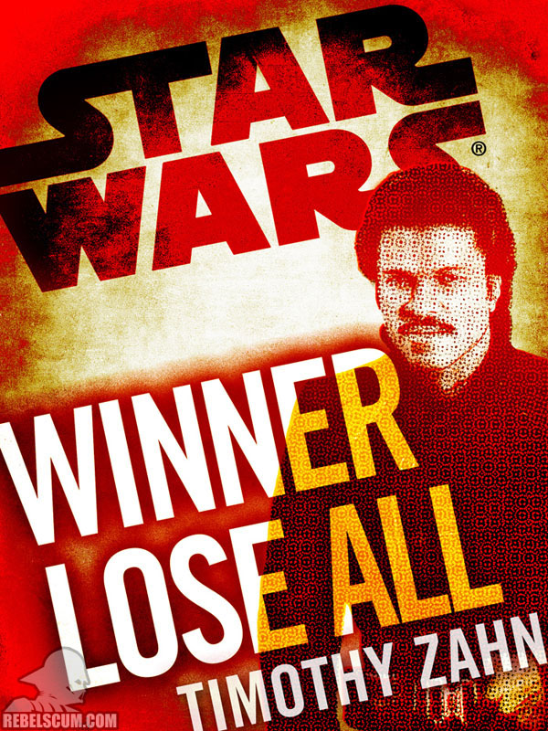 Star Wars: Winner Lose All – A Lando Calrissian Tale