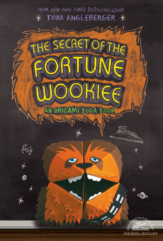 Secrets of the Fortune Wookiee: An Origami Yoda Book - Hardcover