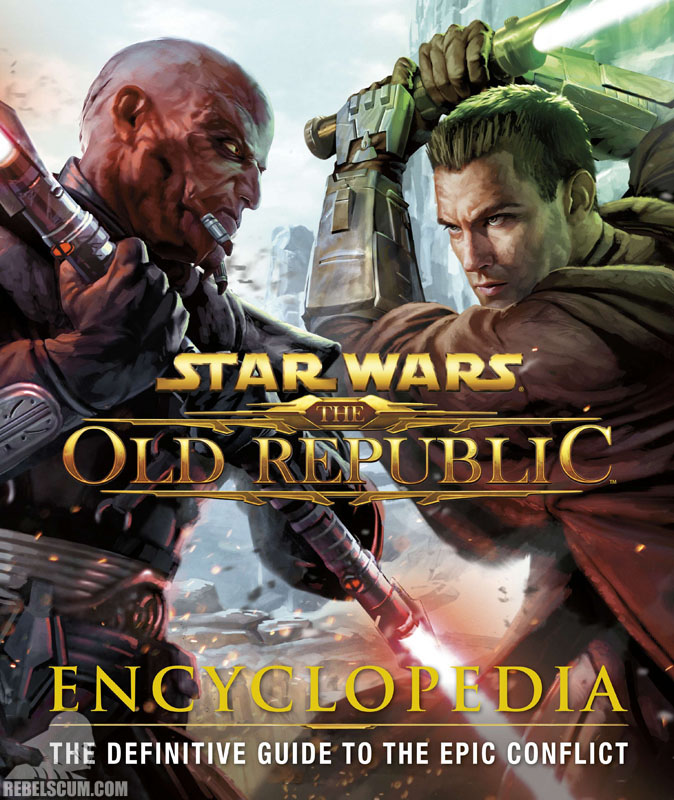Star Wars: The Old Republic Encyclopedia - Hardcover