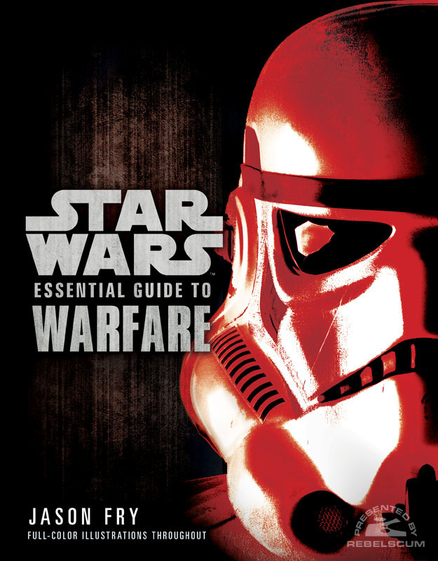 Star Wars: The Essential Guide to Warfare - Softcover