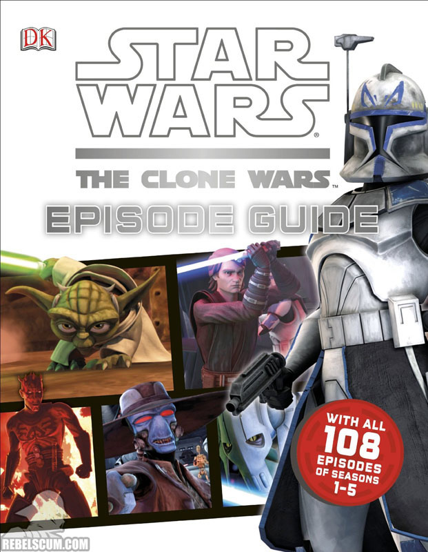 Star Wars: The Clone Wars – Episode Guide - Hardcover