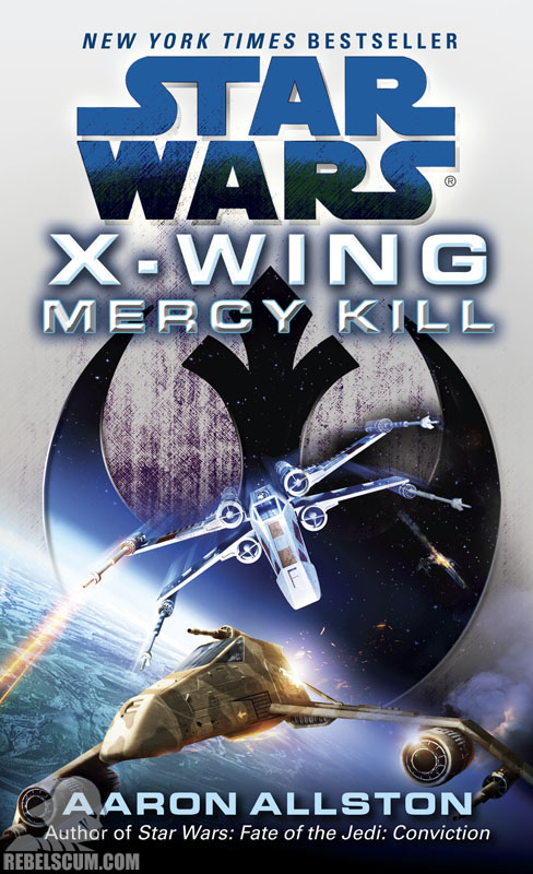 Star Wars: X-Wing – Mercy Kill - Paperback