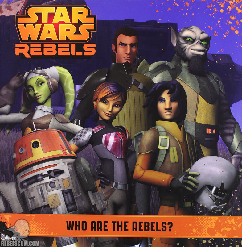 Star Wars Rebels: Who Are The Rebels?