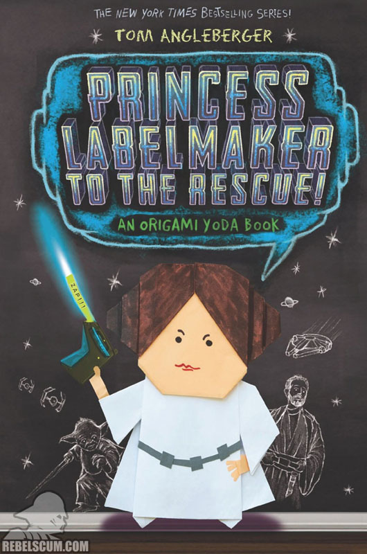 Princess Labelmaker to the Rescue: An Origami Yoda Book