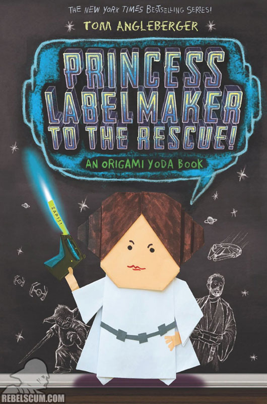 Princess Labelmaker to the Rescue: An Origami Yoda Book