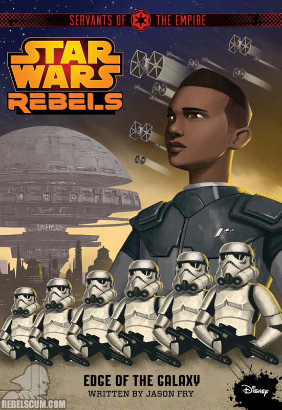 Star Wars Rebels: Servants of the Empire – Edge of the Galaxy - Softcover