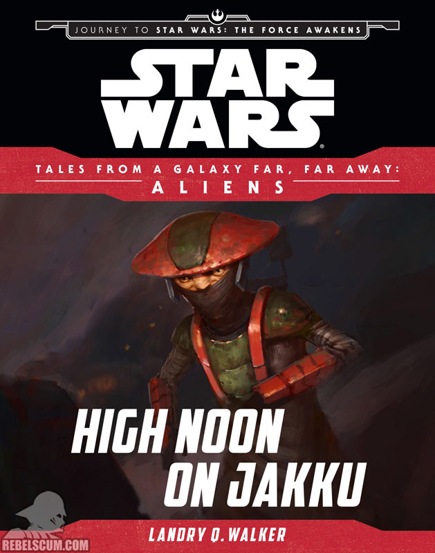 Star Wars: Tales from a Galaxy Far, Far Away – High Noon on Jakku