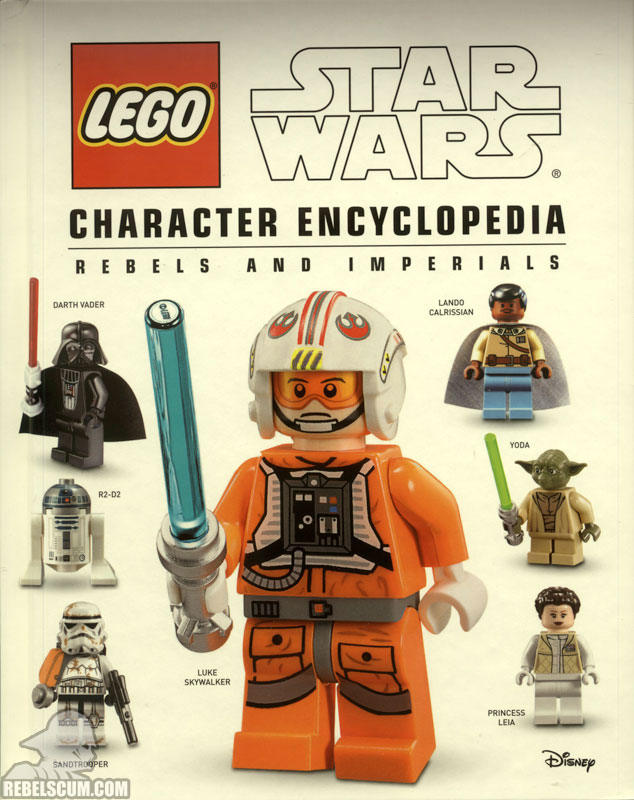 LEGO Star Wars Character Encyclopedia: Rebels and Imperials - Hardcover