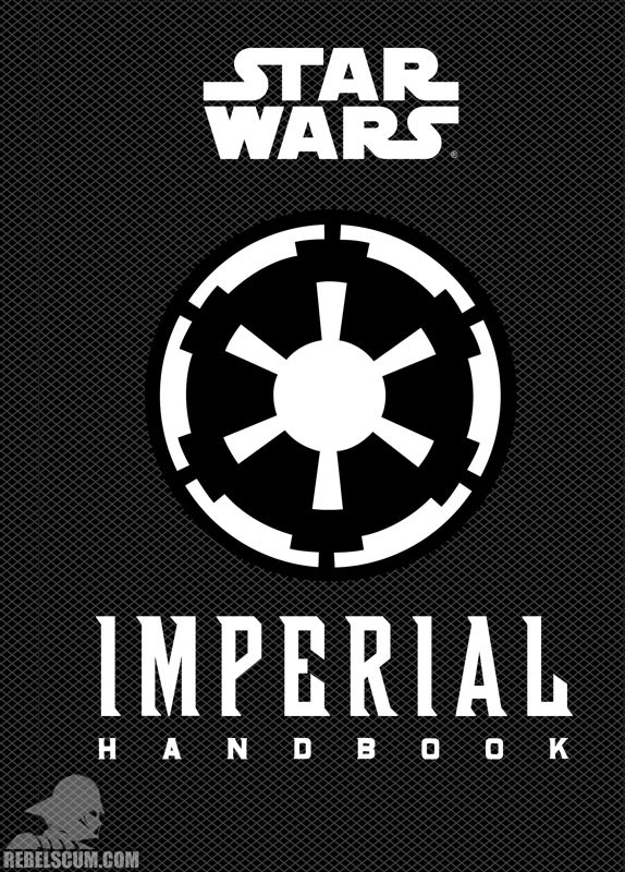 Star Wars: Imperial Handbook - Hardcover