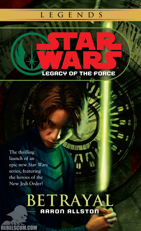 Star Wars: Legacy of the Force 1: Betrayal - Paperback