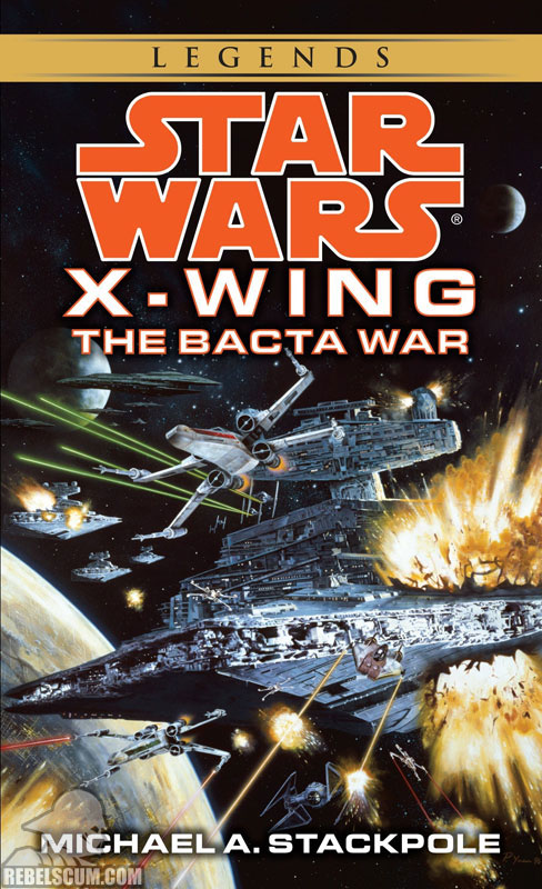Star Wars: X-Wing – The Bacta War