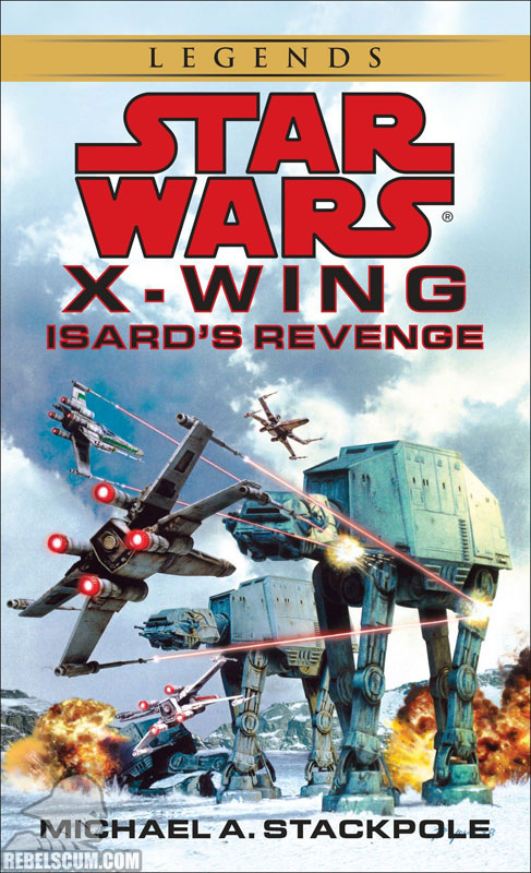 Star Wars: X-Wing – Isard’s Revenge