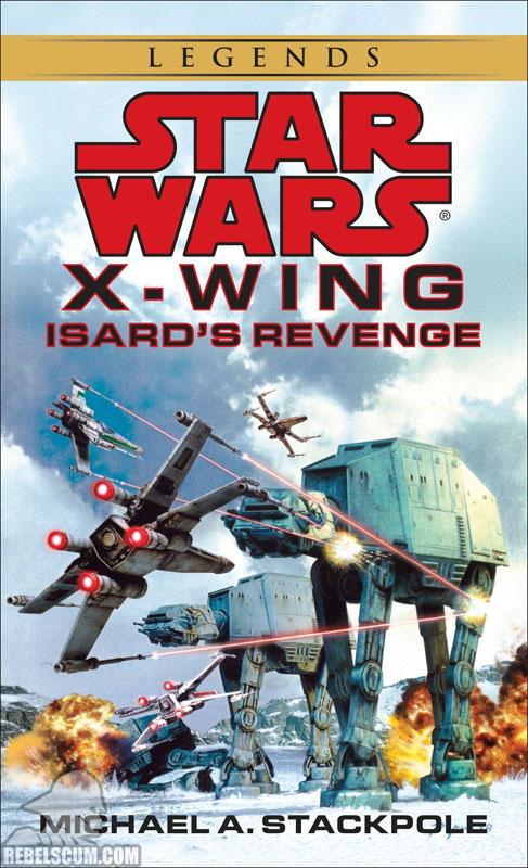 Star Wars: X-Wing – Isard’s Revenge - Paperback