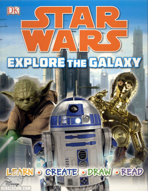 Star Wars: Explore the Galaxy - Softcover