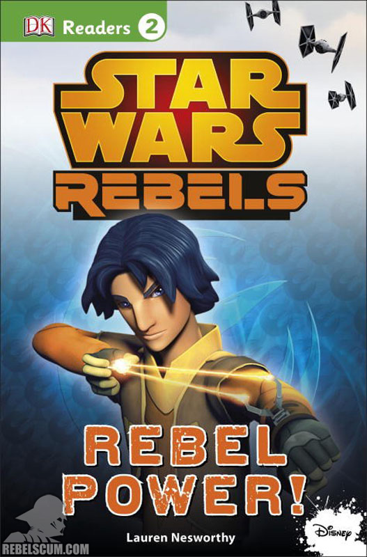 Star Wars Rebels: Rebel Power - Softcover
